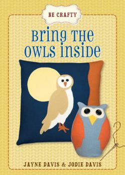 Paperback Bring the Owls Inside Book