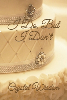 Paperback I Do, But I Don't Book
