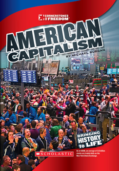 Hardcover American Capitalism (Cornerstones of Freedom: Third Series) Book