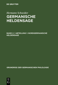 Hardcover Germanische Heldensage, Band 2 / Abteilung 1, Nordgermanische Heldensage [German] Book