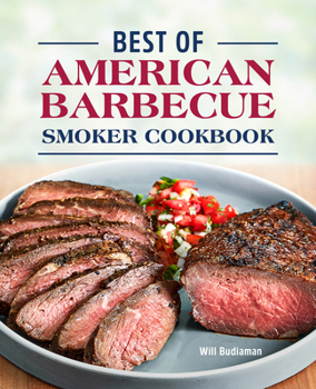 Hardcover Best of American Barbecue Smoker Cookbook Book