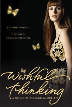Wishful Thinking - Book #2 of the Wish