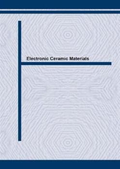 Paperback Electronic Ceramic Materials Book
