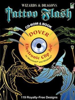 Paperback Wizards & Dragons Tattoo Flash: 119 Royalty-Free Designs [With CDROM] Book