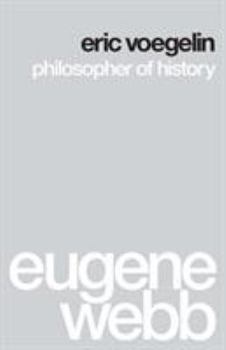 Paperback Eric Voegelin: Philosopher of History Book