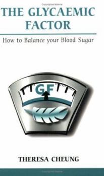 Paperback The Glycemic Factor: How to Balance Your Blood Sugar Book
