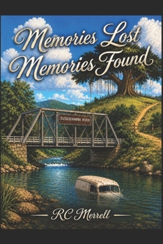 Paperback Memories Lost Memories Found Book