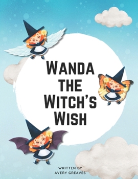 Paperback Wanda the Witch's Wish Book