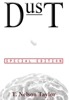 Hardcover Dust: Special Edition: Special Edition Book