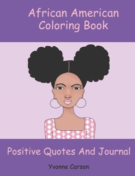 Paperback African American Coloring Book Positive Quotes And Journal Book
