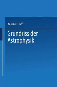 Paperback Grundriss Der Astrophysik [German] Book