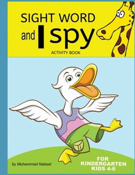 Paperback Sight word and I spy Activity book for kids 4-6: Colorful Sight Word, word search, word scramble, letter tracing, tic tac toe, and I spy Activity Work Book