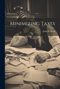 Paperback Minimizing Taxes Book