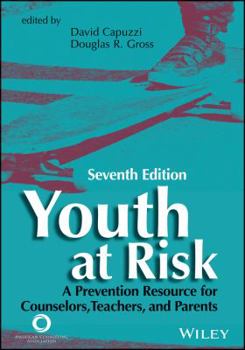 Paperback Youth at Risk: A Prevention Resource for Counselors, Teachers, and Parents Book