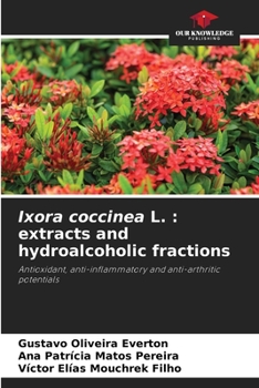 Paperback Ixora coccinea L.: extracts and hydroalcoholic fractions Book