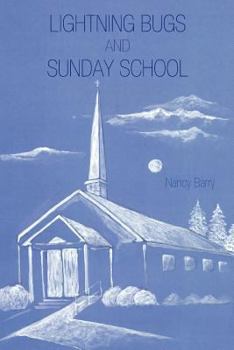 Paperback Lightning Bugs and Sunday School Book