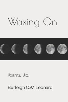 Paperback Waxing On: Poems, Etc. Book