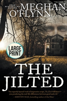 Paperback The Jilted: Large Print Book