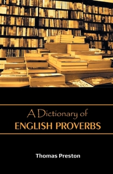 Paperback A Dictionary of English Proverbs Book