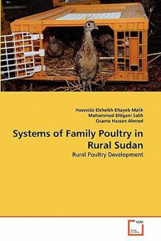Systems of Family Poultry in Rural Sudan: Rural Poultry Development