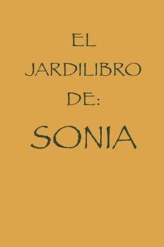 EL JARDILIBRO DE SONIA (Spanish Edition)