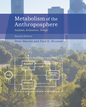 Paperback Metabolism of the Anthroposphere, second edition: Analysis, Evaluation, Design Book