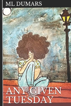 Paperback Any Given Tuesday Book
