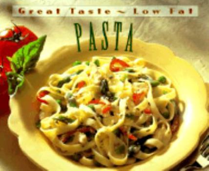 Hardcover-spiral Pasta (Great Taste, Low Fat) Book
