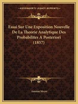 Paperback Essai Sur Une Exposition Nouvelle De La Theorie Analytique Des Probabilites A Posteriori (1857) [French] Book