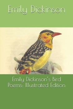 Paperback Emily Dickinson's Bird Poems: Illustrated Edition Book