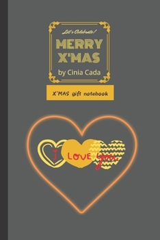 Let's Celebrate! MERRY X'MAS: X'MAS gift notebook (X'MAS series)