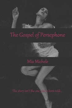 Paperback The Gospel of Persephone Book