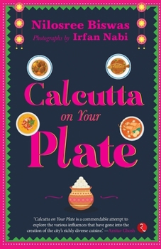 Paperback Calcutta on Your Plate Book