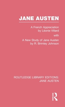 Hardcover Jane Austen (RLE Jane Austen): A French Appreciation Book