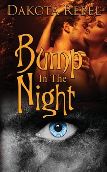 Paperback Bump in the Night: A Paranormal Romance Book