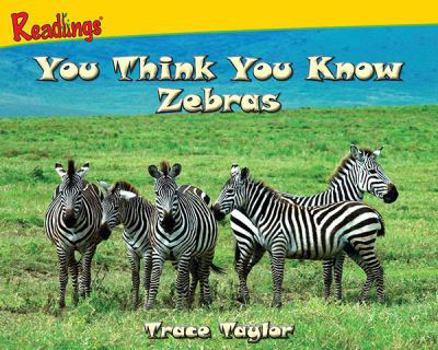 Paperback You Think You Know Zebras Book