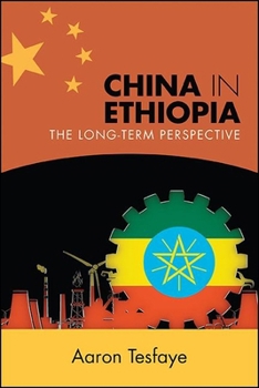 Paperback China in Ethiopia: The Long-Term Perspective Book