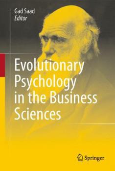 Hardcover Evolutionary Psychology in the Business Sciences Book