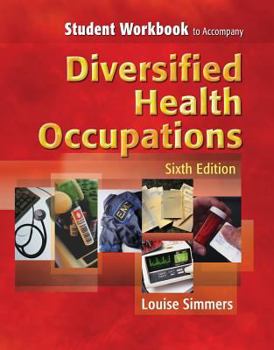 Paperback Student Workbook to Accompany Diversified Health Occupations Book