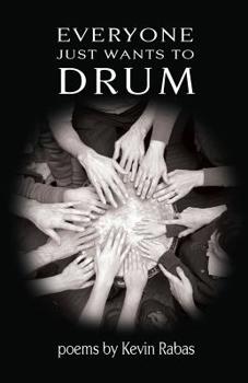 Paperback Everyone Just Wants to Drum Book