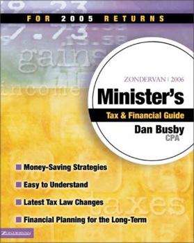 Paperback Zondervan Minister's Tax & Financial Guide: For 2005 Returns Book