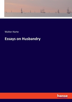 Paperback Essays on Husbandry Book