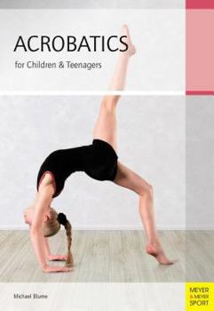 Paperback Acrobatics for Children & Teenagers Book