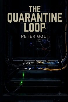 Paperback The Quarantine Loop Book