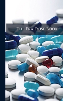 Hardcover The Era Dose Book