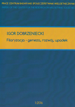 Paperback Filaryzacja - Geneza, Rozwoj, Upadek [Polish] Book