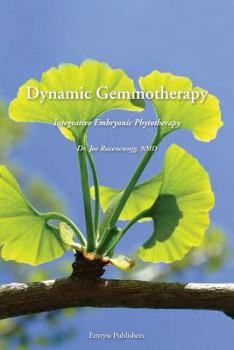 Dynamic Gemmotherapy