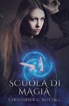 Scuola di magia (Italian Edition)