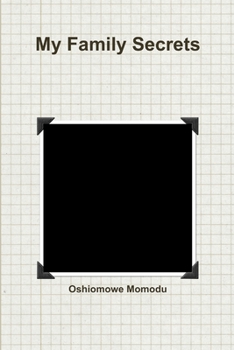 Paperback My Family Secrets Book