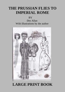 Paperback Prussian Flies to Imperial Rome Book